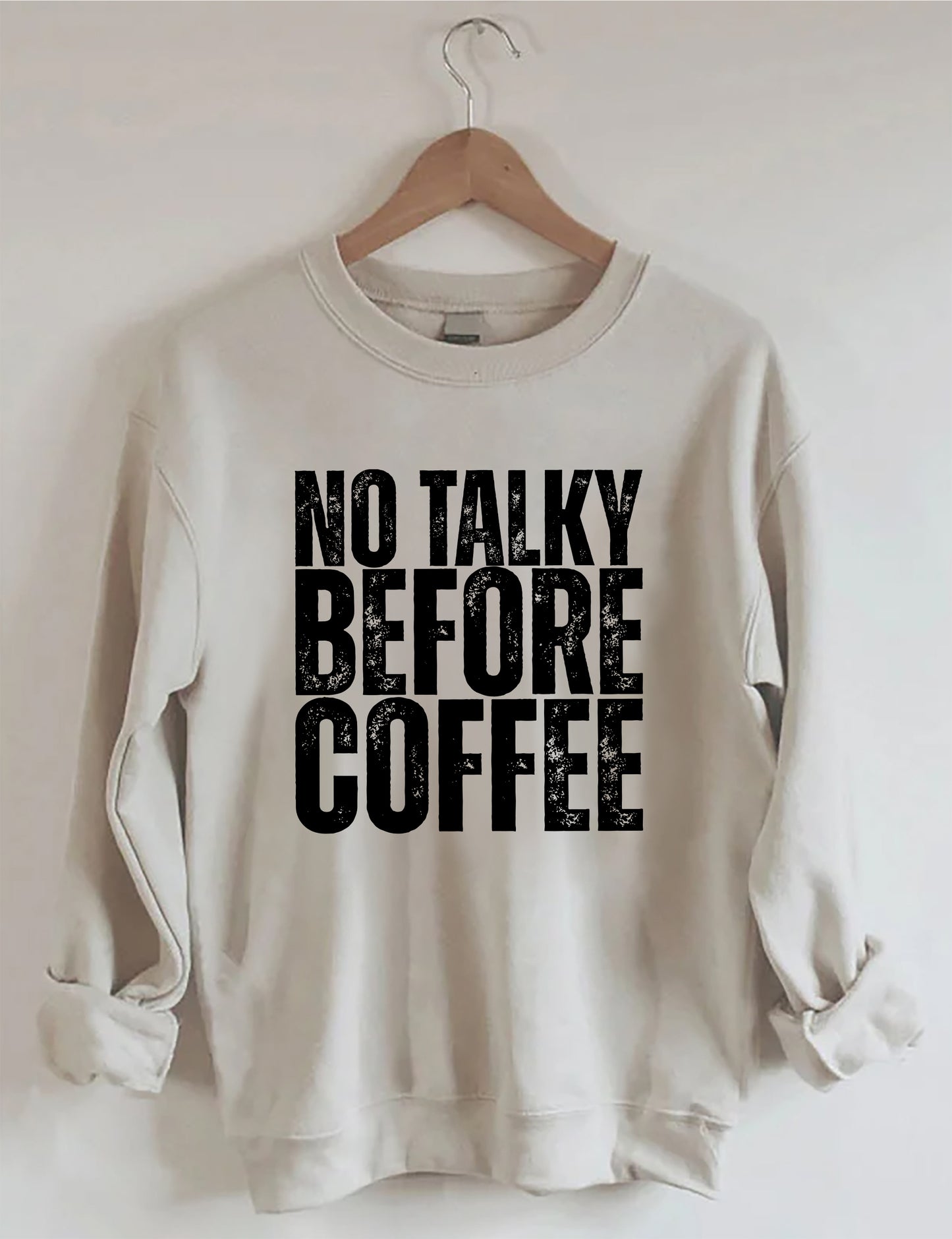 OndineStudios No Talky Before Coffee Sweatshirt