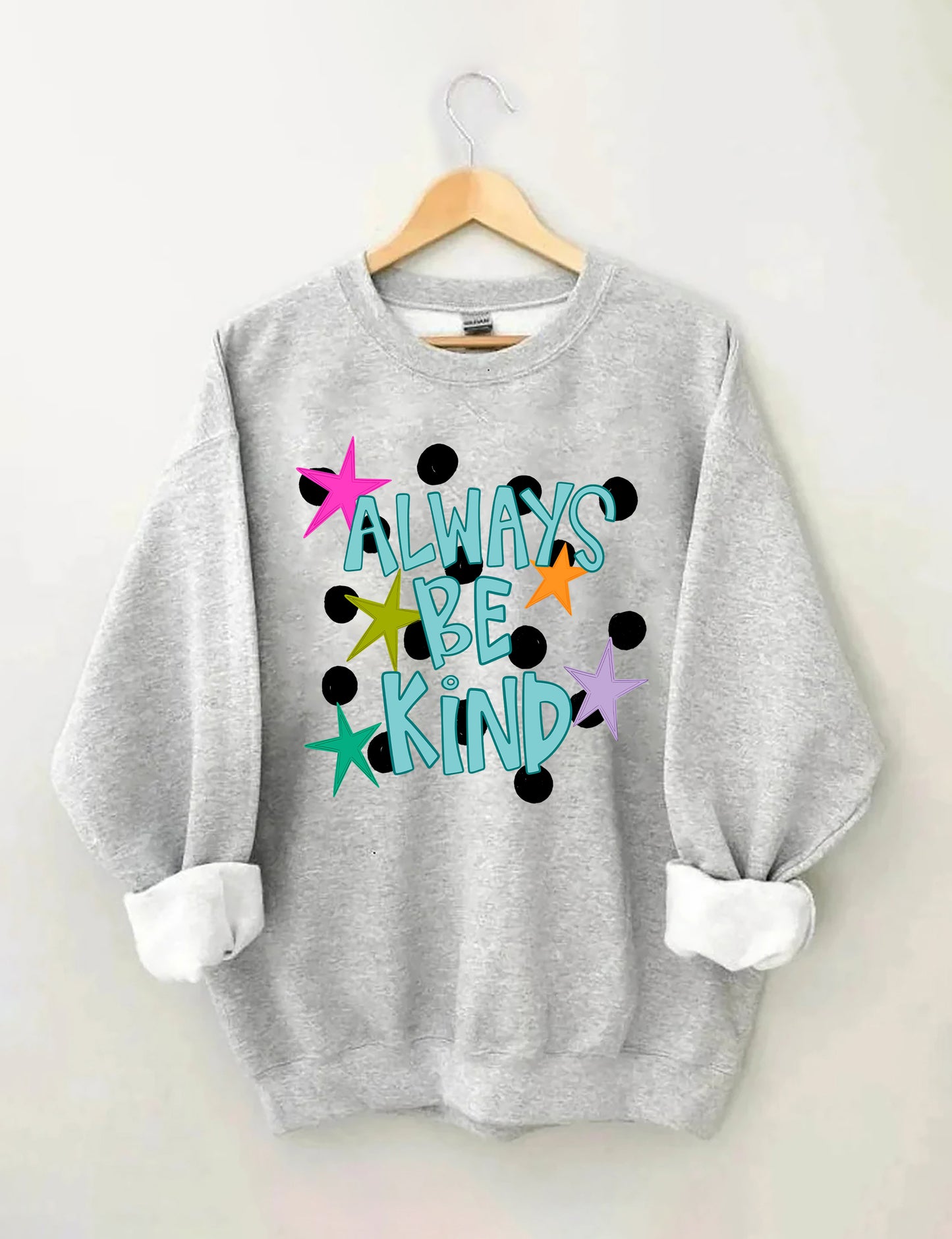 OndineStudios Always Be Kind Sweatshirt