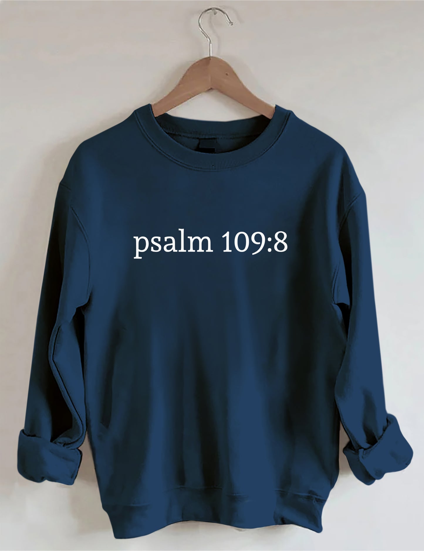 OndineStudios Psalm 109:8 Sweatshirt