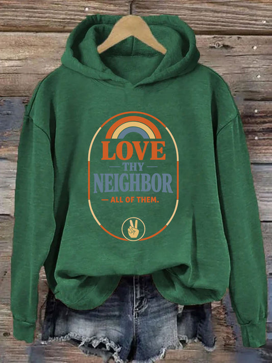 OndineStudios Love Thy Neighbor All Of Them Hoodie