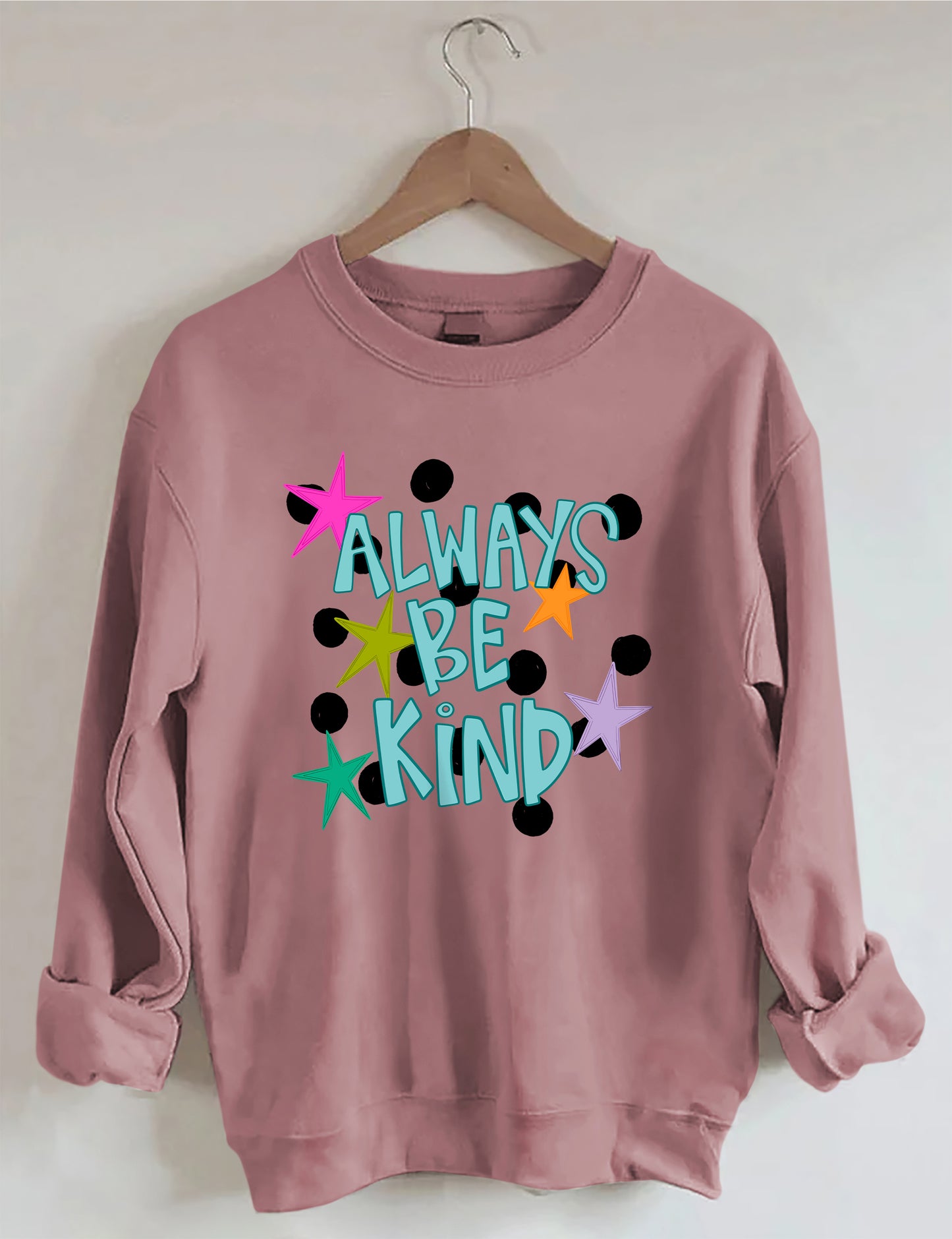 OndineStudios Always Be Kind Sweatshirt