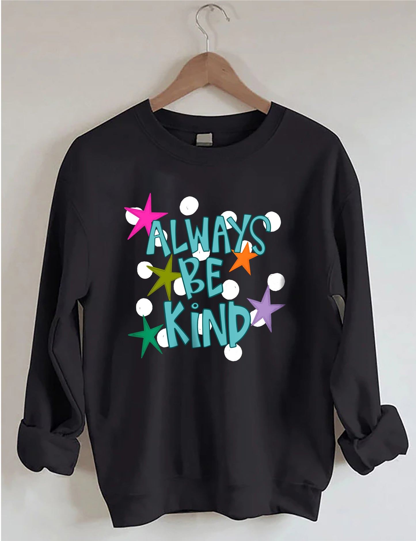 OndineStudios Always Be Kind Sweatshirt