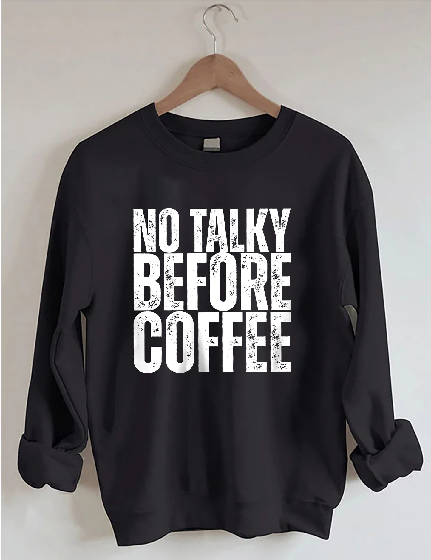 OndineStudios No Talky Before Coffee Sweatshirt