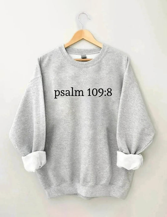 OndineStudios Psalm 109:8 Sweatshirt