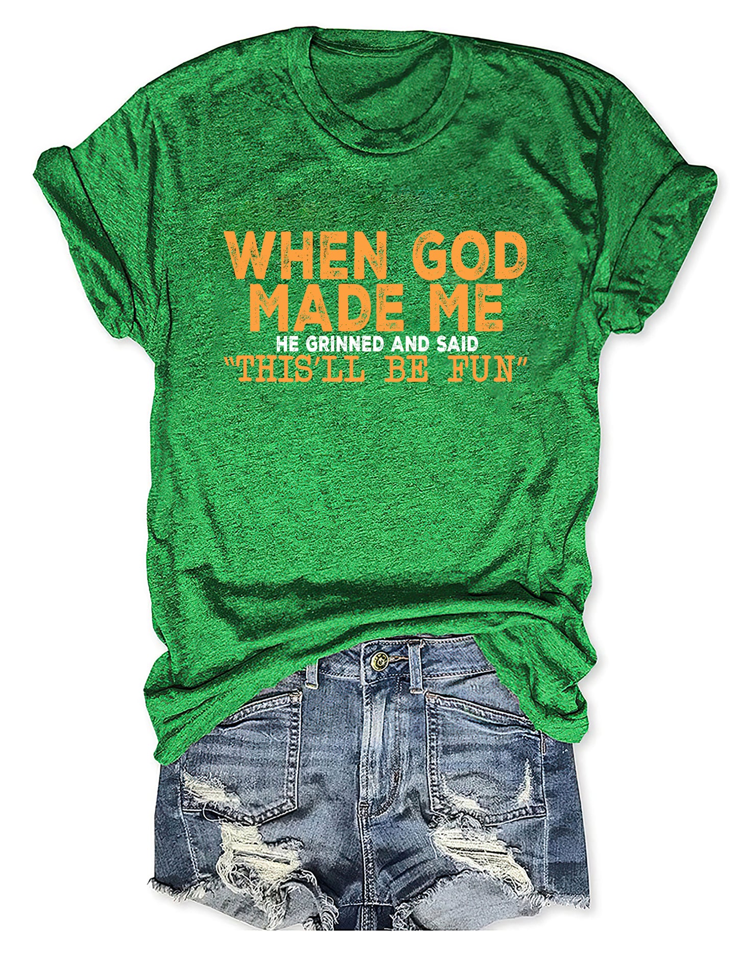 OndineStudios When God Made Me T-shirt