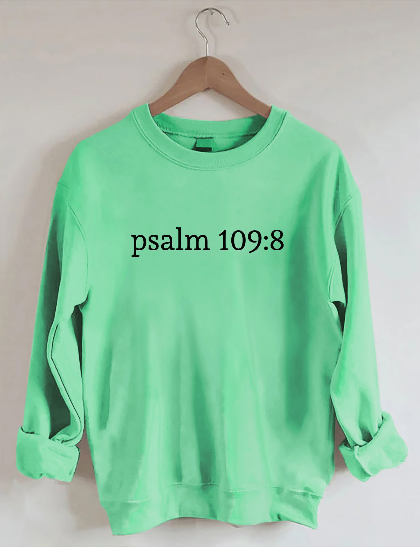 OndineStudios Psalm 109:8 Sweatshirt