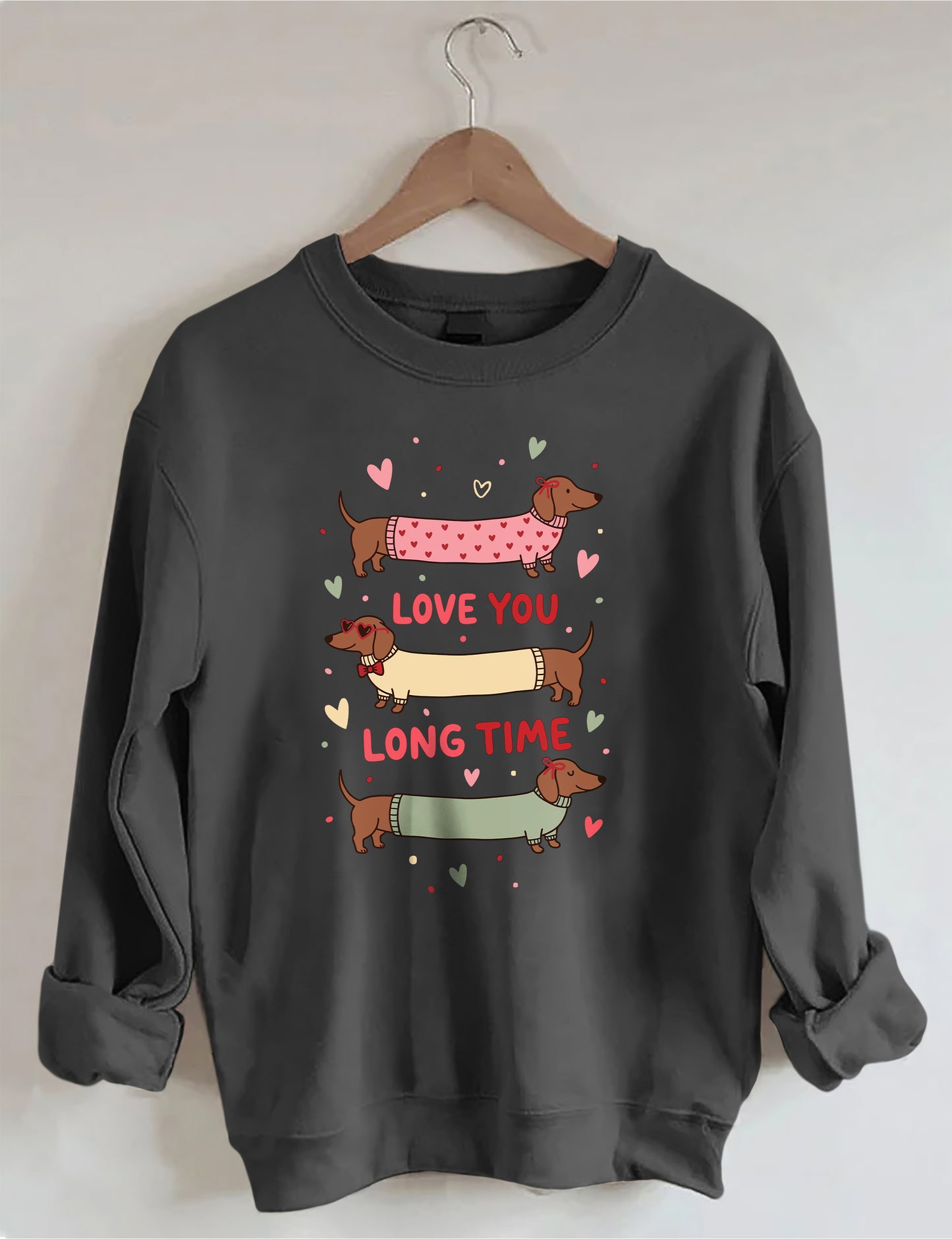 OndineStudios Love You Long Time Sweatshirt
