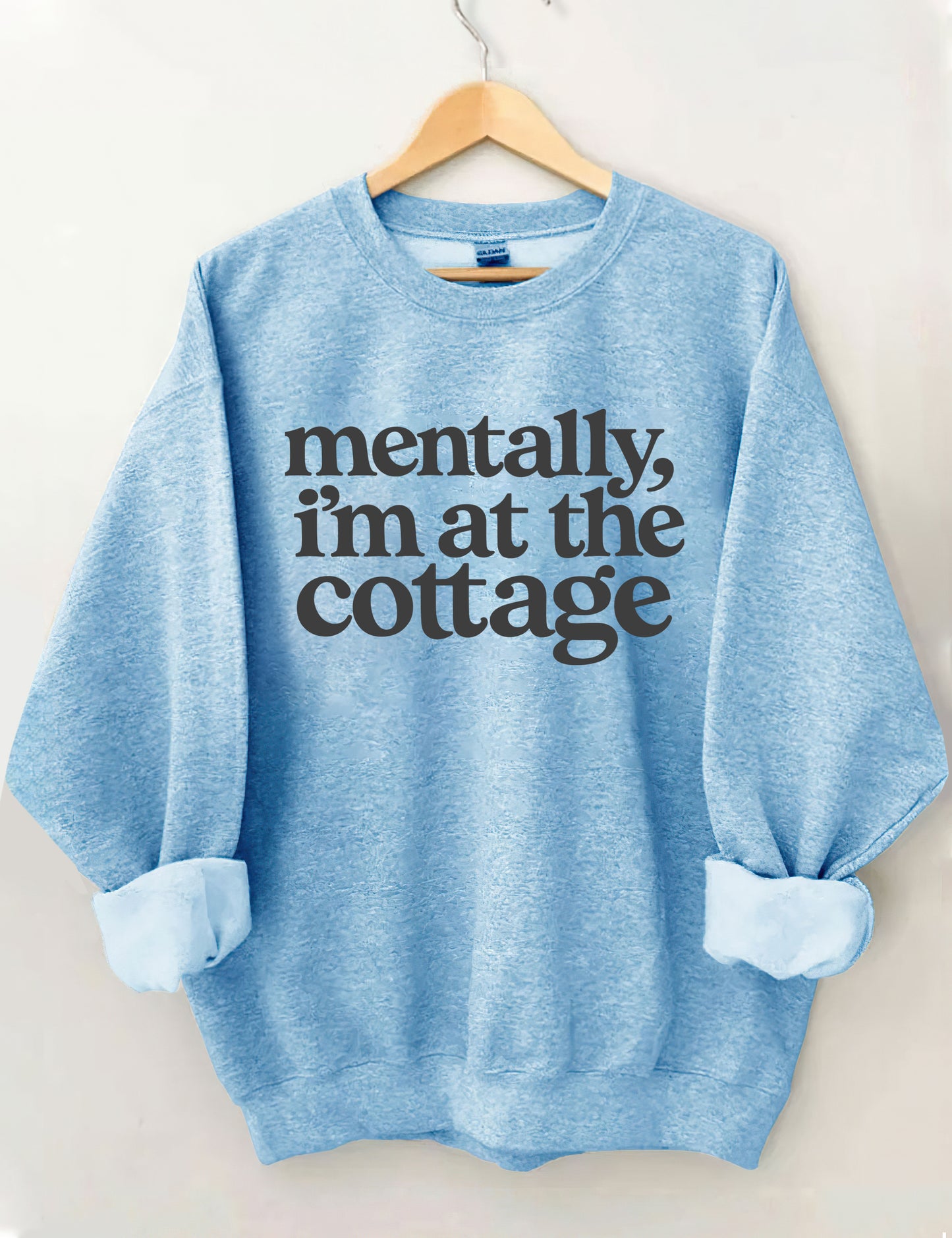 OndineStudios Mentally I'm At the Cottage Sweatshirt