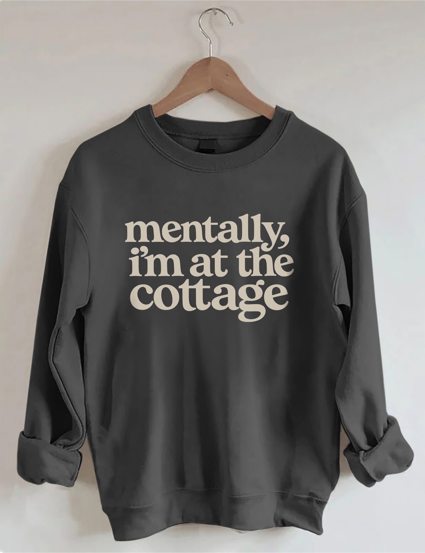 OndineStudios Mentally I'm At the Cottage Sweatshirt
