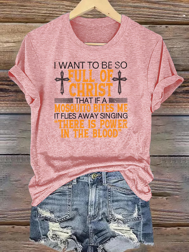 OndineStudios I Want To Be So  Full oF Christ Pattern Round-Neck  T-Shirt