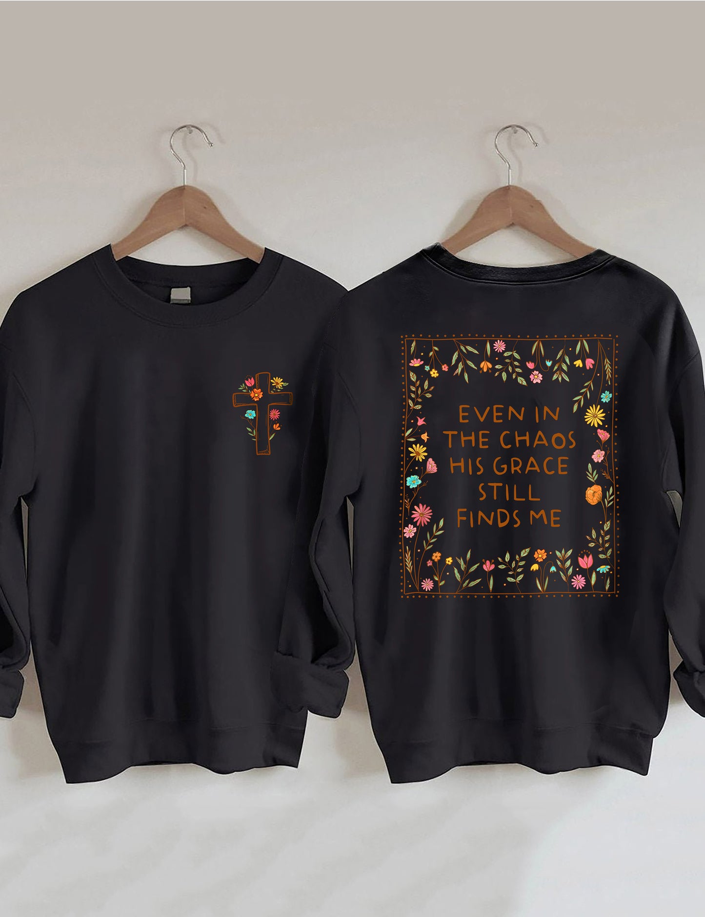 OndineStudios Even In The Chaos His Grace Finds Me Sweatshirt