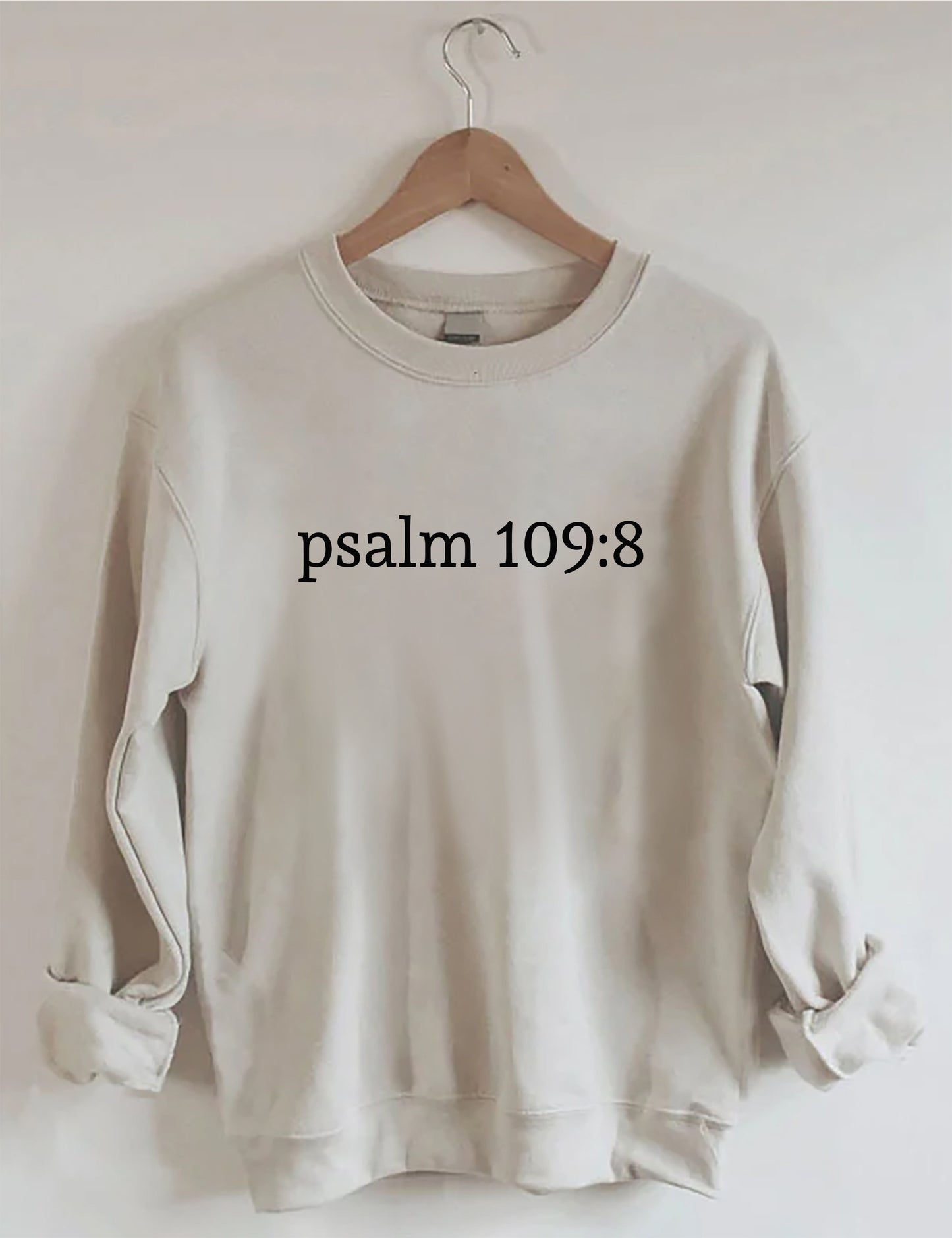 OndineStudios Psalm 109:8 Sweatshirt