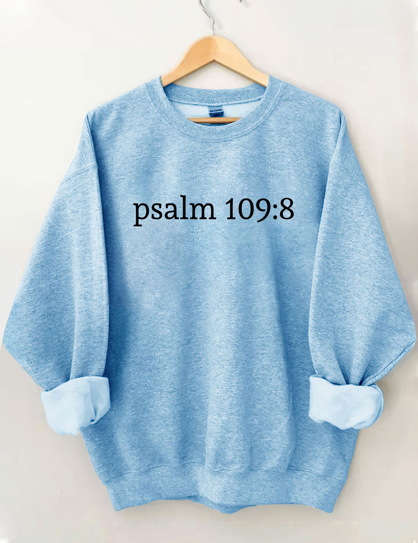 OndineStudios Psalm 109:8 Sweatshirt