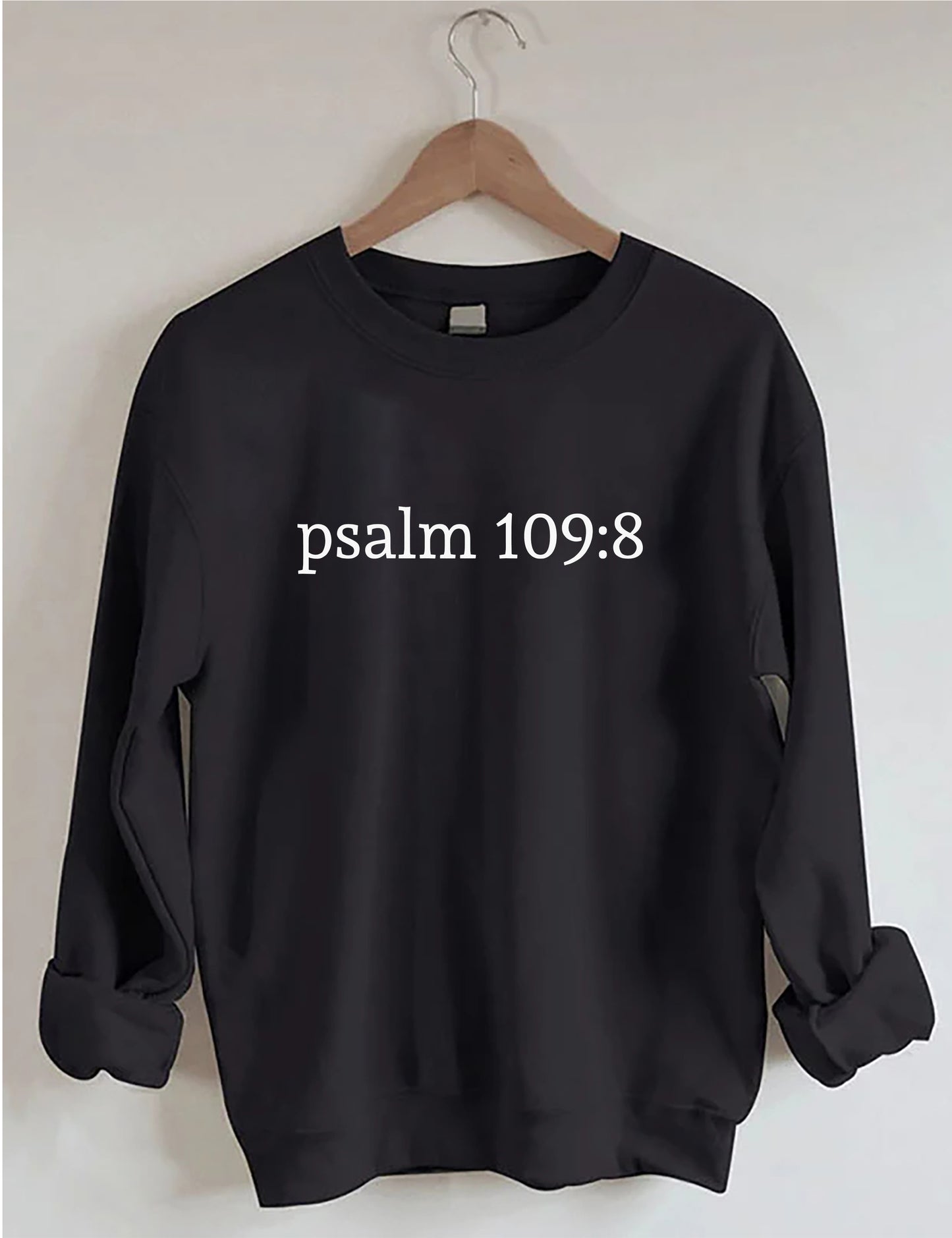OndineStudios Psalm 109:8 Sweatshirt