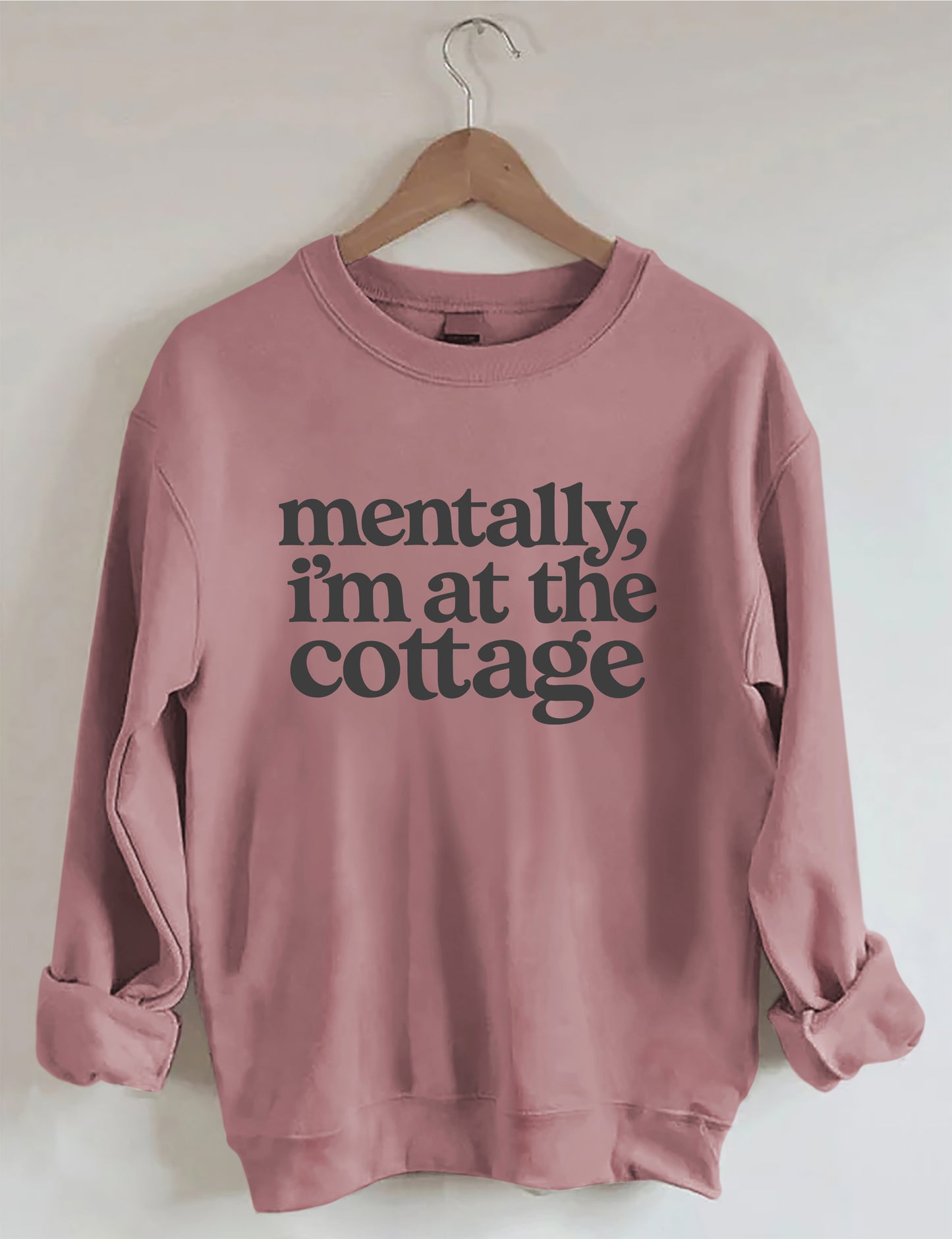 OndineStudios Mentally I'm At the Cottage Sweatshirt