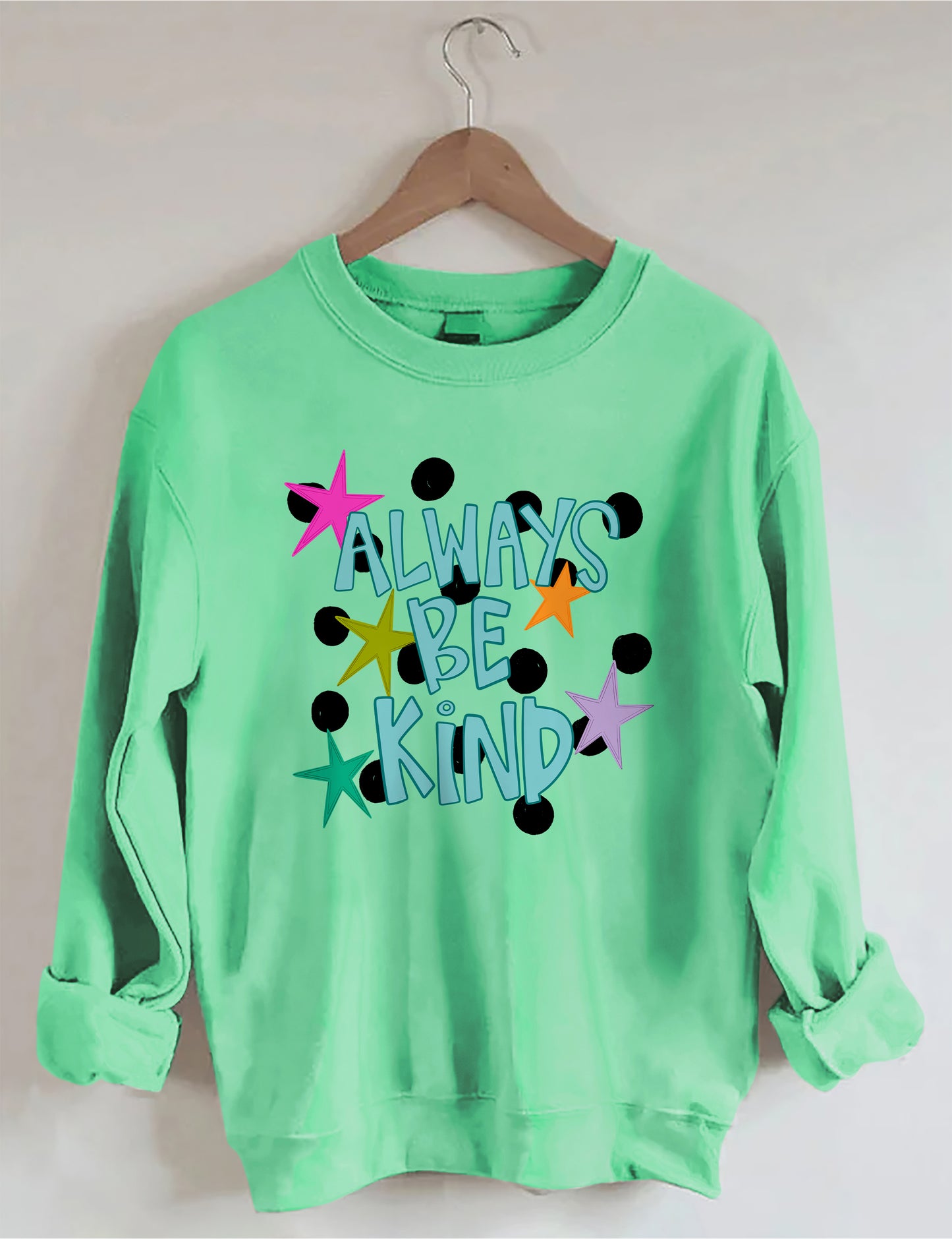 OndineStudios Always Be Kind Sweatshirt